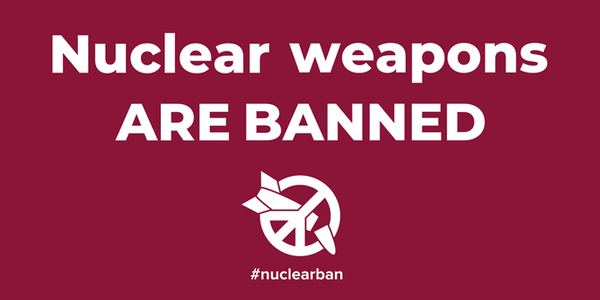 Nuclear Weapons are Banned